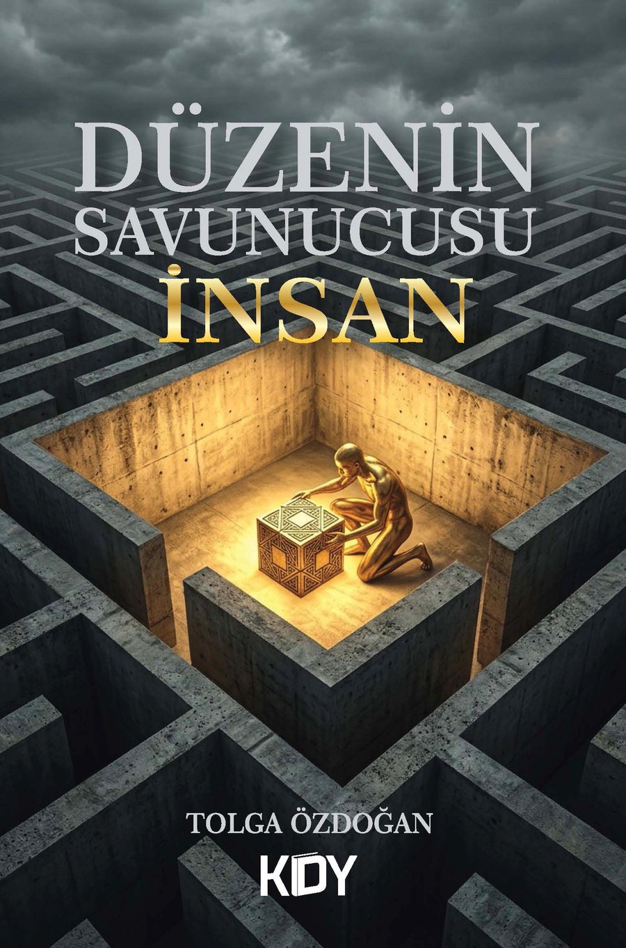 Düzenin Savunucusu İnsan Yeni Kitap